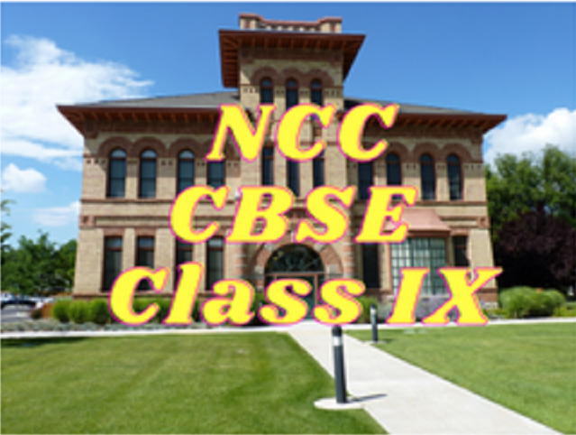 NCC (CBSE) - Class IX